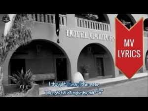 Hotel California | The Eagles | Lyrics [Kara + Vietsub HD]
